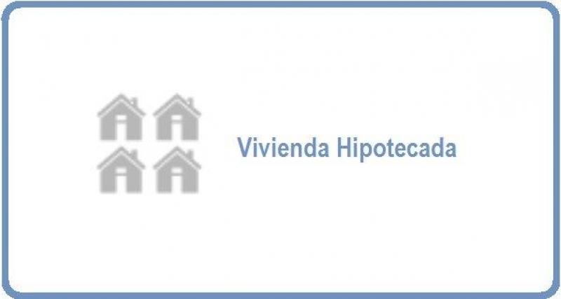 Vivienda Hipotecada