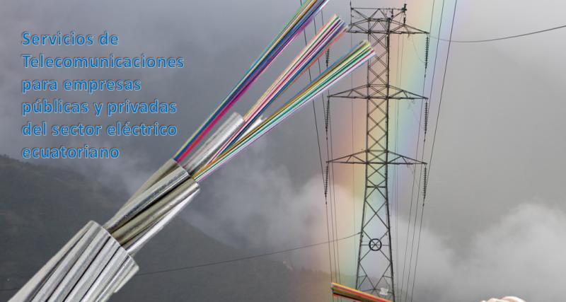 CELEC EP - TRANSELECTRIC, Telecomunicaciones del Sector Eléctrico