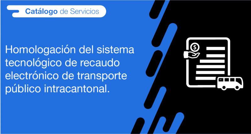 El usuario requirente puede solicitar a la ANT la homologación del sistema tecnológico de recaudo electrónico de transporte público intracantonal