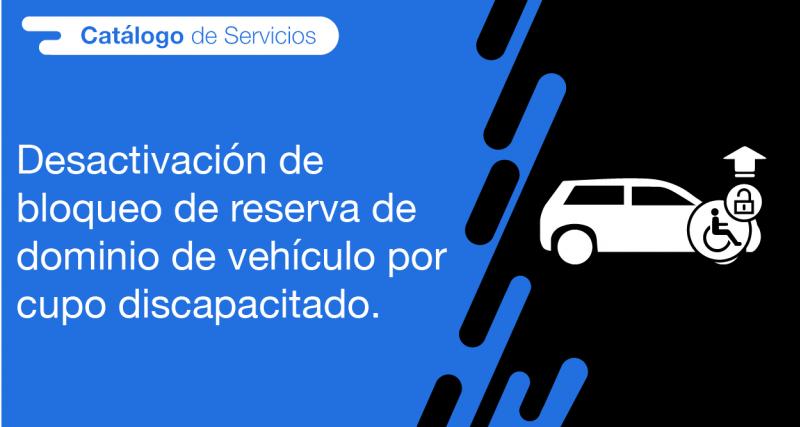 El usuario requirente puede solicitar en la ANT la desactivación de bloqueo de reserva de dominio de vehículo por cupo discapacitado