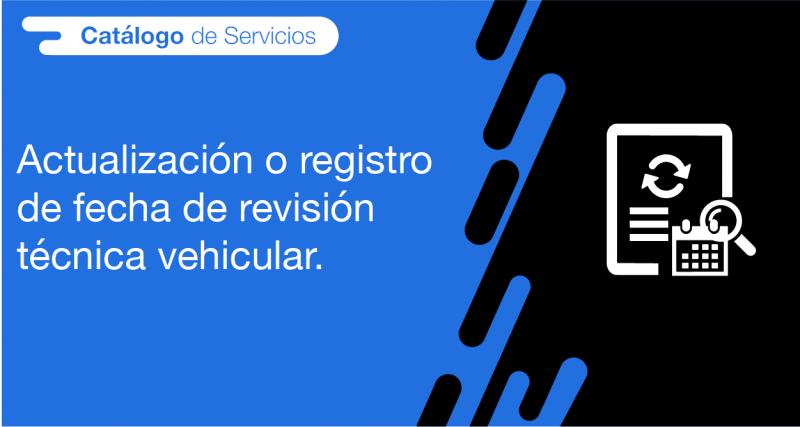 El usuario requirente puede solicitar a la ANT la actualización o registro de fecha de revisión técnica vehicular