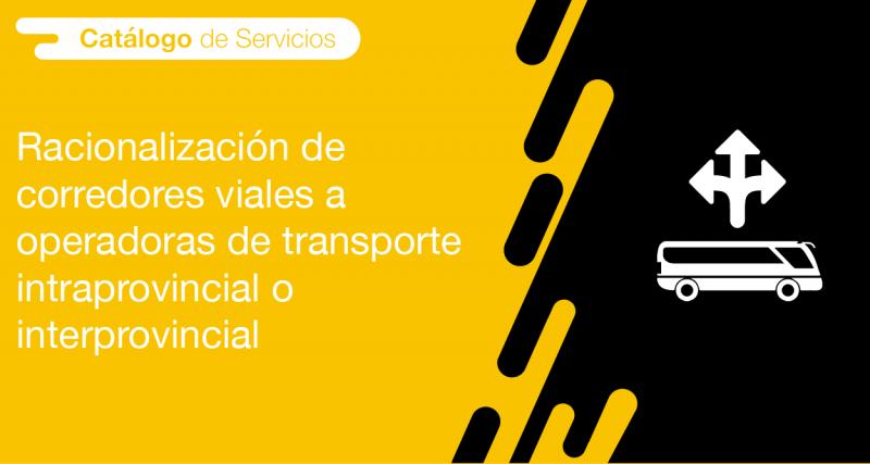 El usuario requirente puede solicitar a la ANT la racionalización de corredores viales a operadoras de transporte intraprovincial o interprovincial