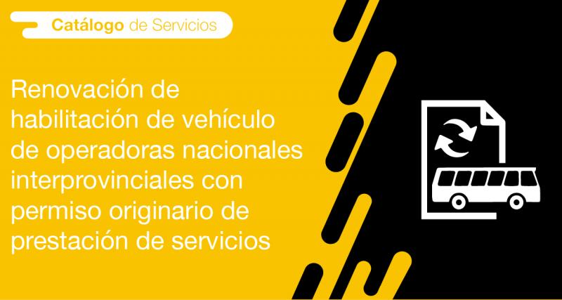 El usuario requirente puede solicitar en la ANT la renovación de habilitación de vehículo de operadoras nacionales interprovinciales con permiso originario de prestación de servicios