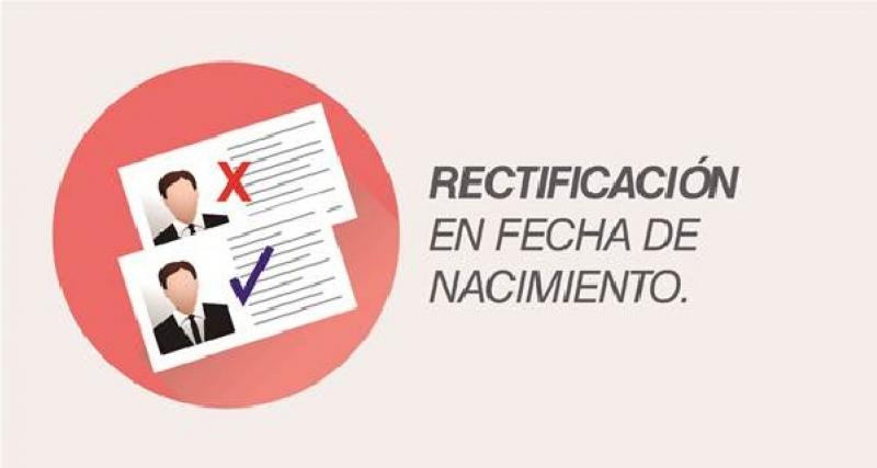 Rectificación en fecha de nacimiento 