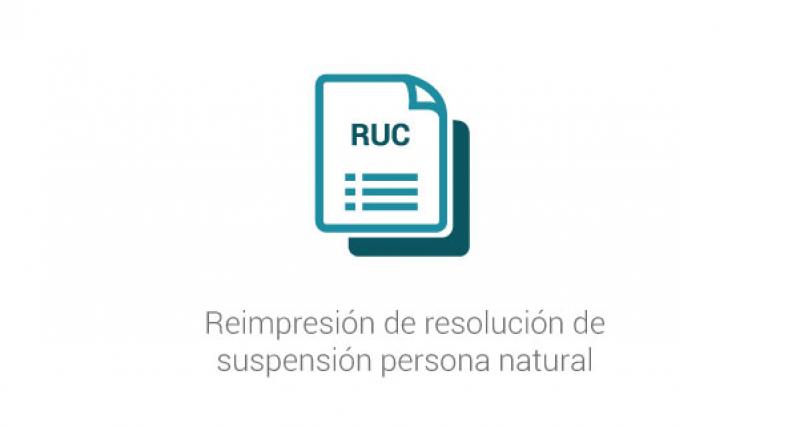 Reimpresión de resolución de suspensión persona natural