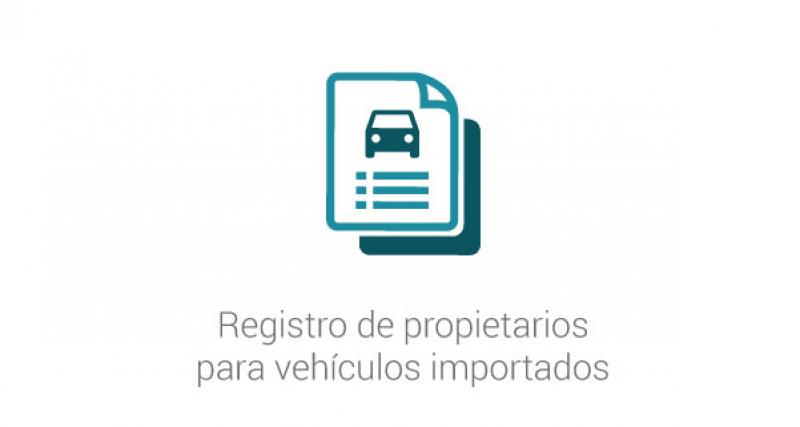 Registro de propietarios para vehículos importados