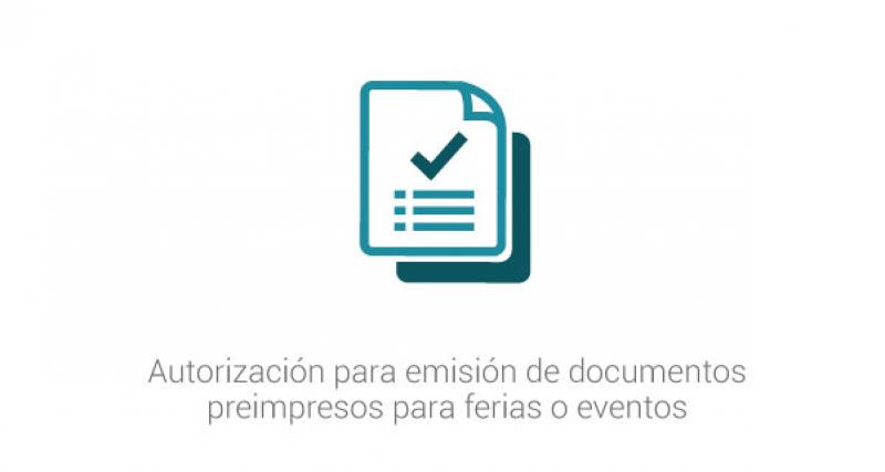 Autorización para emisión de documentos preimpresos para ferias o eventos