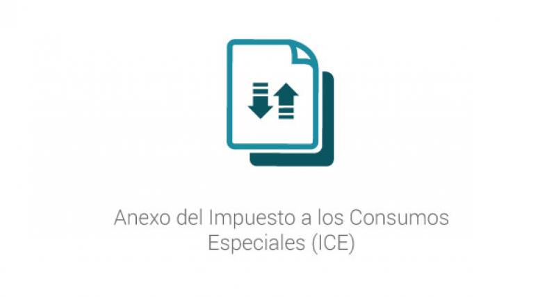 Anexo del Impuesto a los Consumos Especiales (ICE)