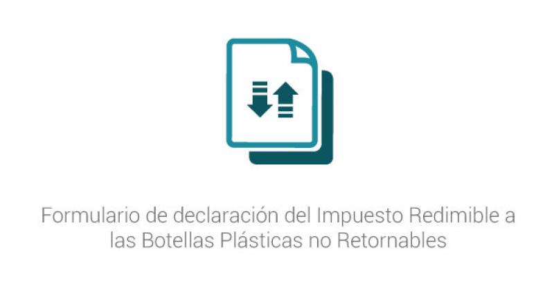 Formulario de declaración del Impuesto Redimible a las Botellas Plásticas no Retornables