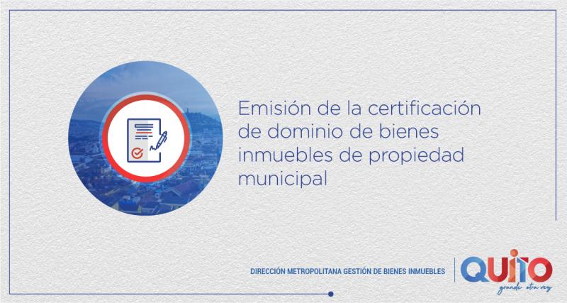 Certificaciones de dominio de bienes inmuebles de propiedad municipal