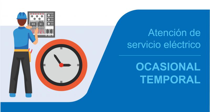 Atención de servicio eléctrico ocasional temporal