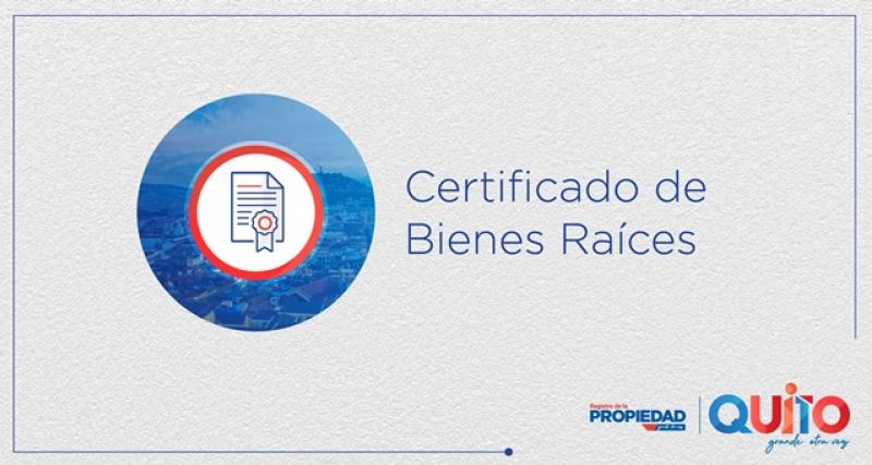 Certificado de Bienes Raíces