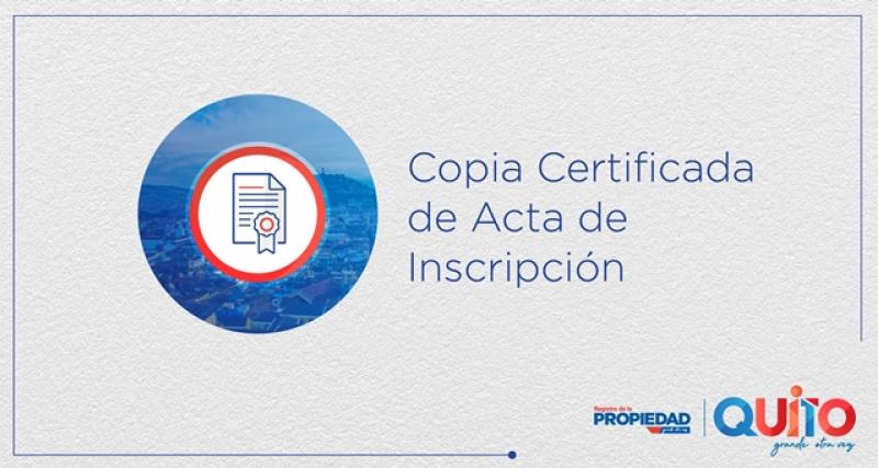 Copia certificada de acta de inscripción