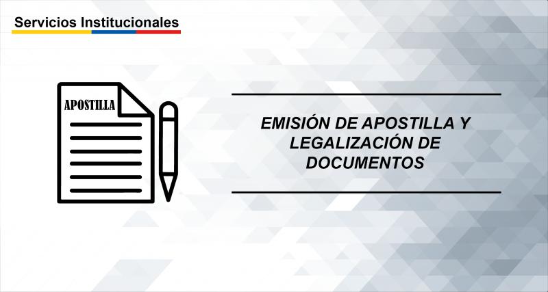 Emisión de apostilla y legalización de documentos
