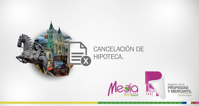 CANCELACIÓN DE HIPOTECA