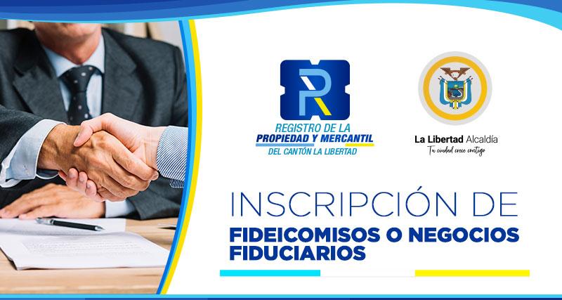 Inscripción de Fideicomisos o Negocios Fiduciarios