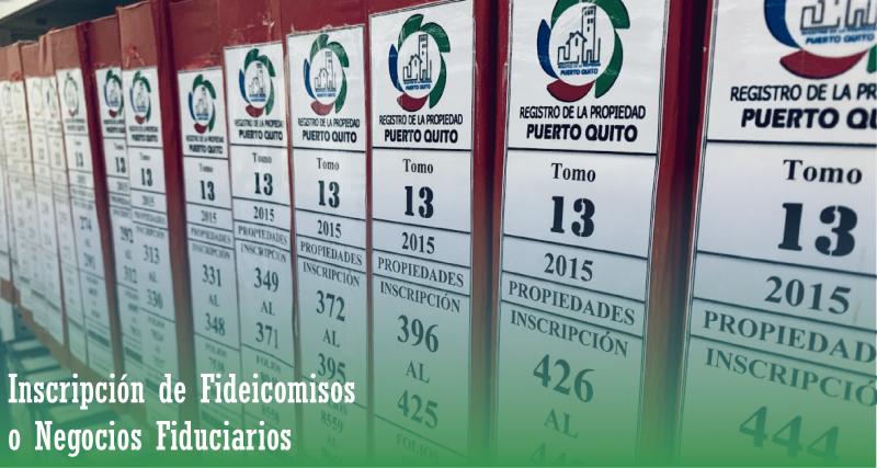 Inscripción de Fideicomisos o Negocios Fiduciarios