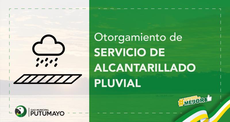 Otorgamiento de Servicio de Alcantarillado Pluvial