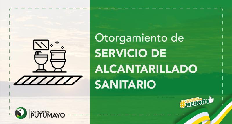 Otorgamiento de Servicio de Alcantarillado Sanitario