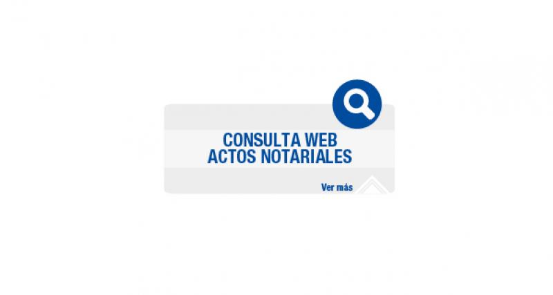 CONSULTA WEB ACTOS NOTARIALES