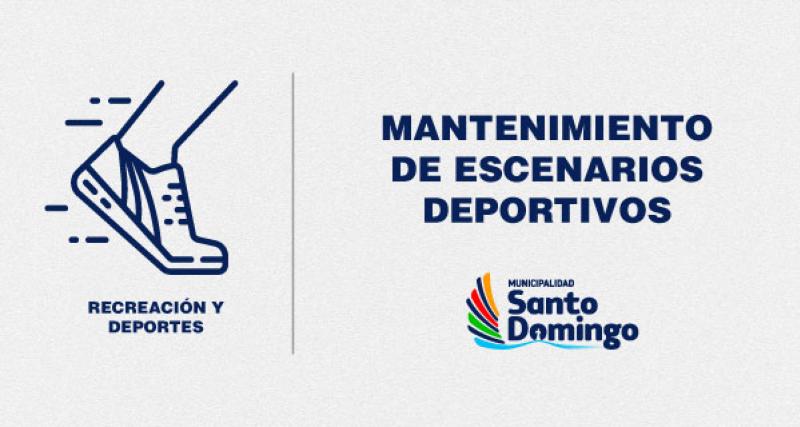 Mantenimiento de escenarios deportivos