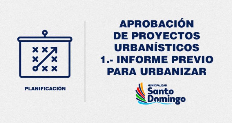 INFORME PREVIO PARA URBANIZAR 