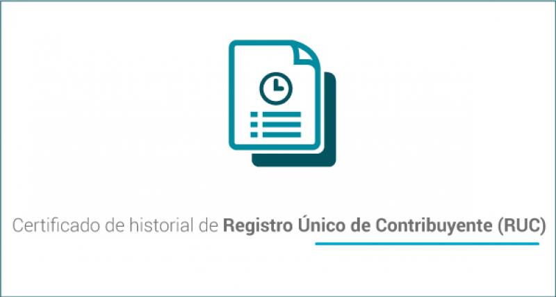 Certificado de historial de Registro Único de Contribuyente (RUC)