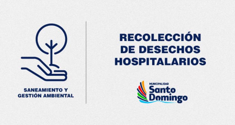 RECOLECCIÓN DE DESECHOS HOSPITALARIOS