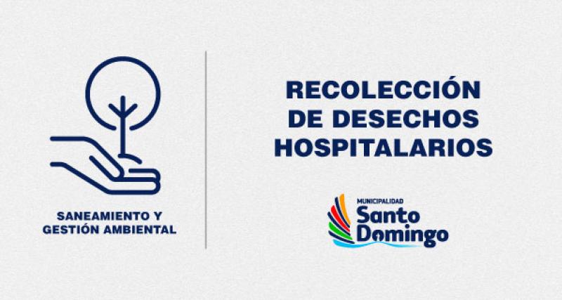 RECOLECCIÓN DE DESECHOS HOSPITALARIOS