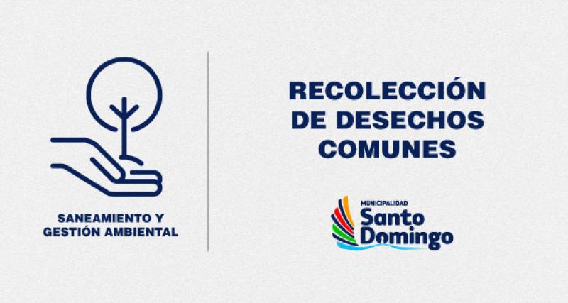 RECOLECCIÓN DE DESECHOS COMUNES