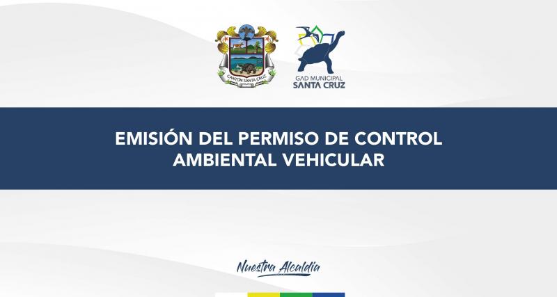 Emisión del permiso de control ambiental vehicular