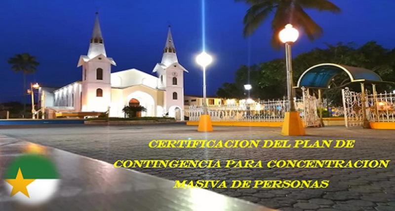 CERTIFICACION DEL PLAN DE CONTINGENCIA PARA CONCENTRACION MASIVA DE PERSONAS