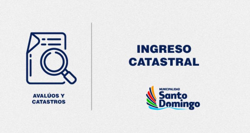 Ingreso al catastro