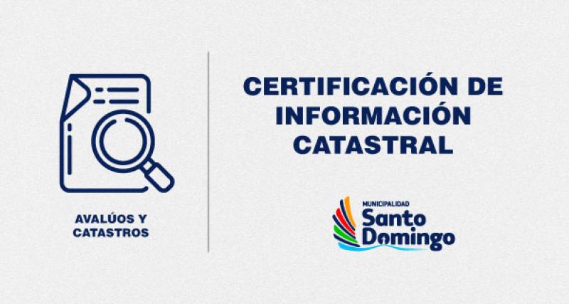 CERTIFICACIÓN DE INFORMACIÓN CATASTRAL