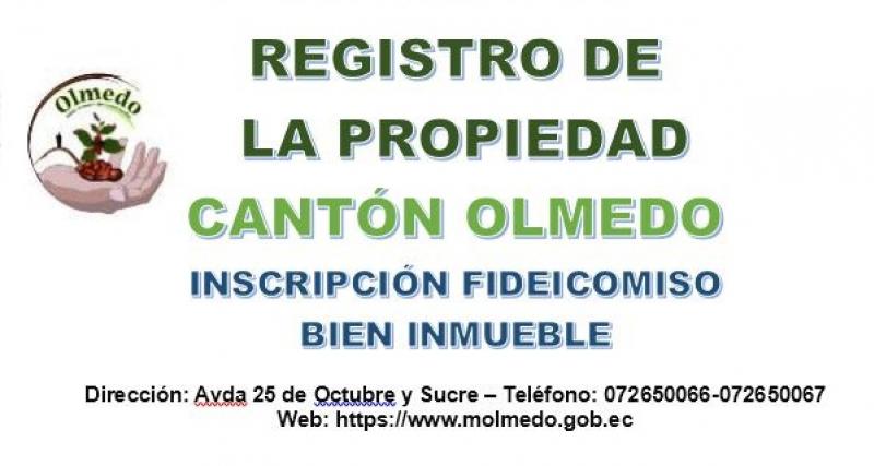 Información proporcionada por: Registro de la Propiedad con Funciones y Facultades Mercantiles del Cantón Olmedo