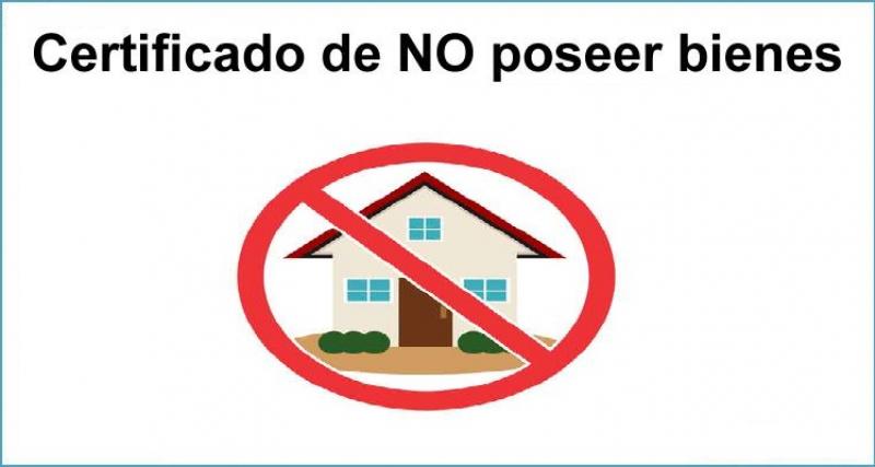 Certificado de no poseer bien inmueble