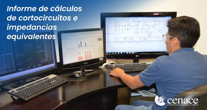 Informe de cálculos de cortocircuitos e impedancias equivalentes