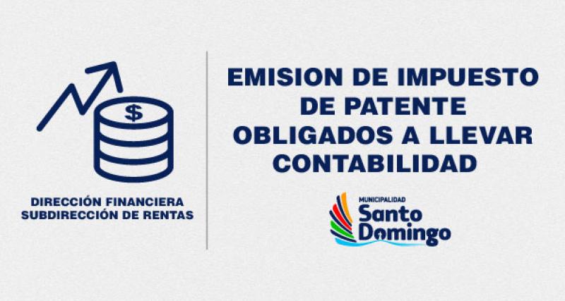 PATENTE MUNICIPAL OBLIGADO A LLEVAR CONTABILIDAD