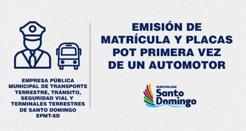 MATRICULA Y PLACA POR PRIMERA VEZ DE UN AUTOMOTOR