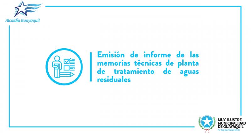 Emisión de informe de las memorias técnicas de planta de tratamiento de aguas residuales