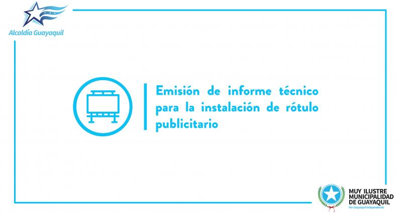 Emisión de informe técnico para la instalación de rótulo publicitario