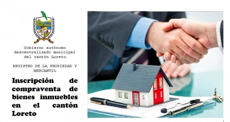 Inscripción de compraventa de bienes inmuebles en el cantón Loreto 