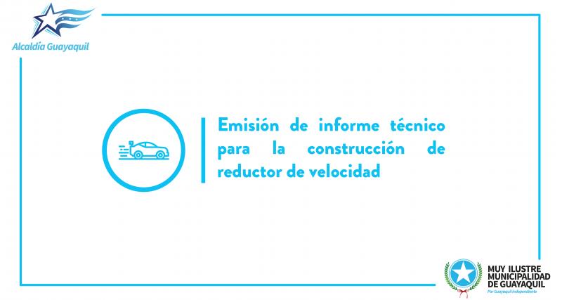 Emisión de informe técnico para la construcción de reductor de velocidad