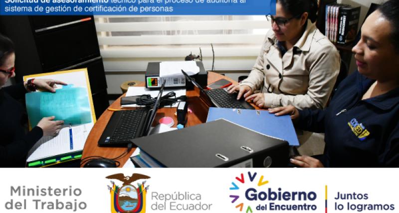 Solicitud de asesoramiento técnico para el proceso de auditoría al sistema de gestión de certificación de personas