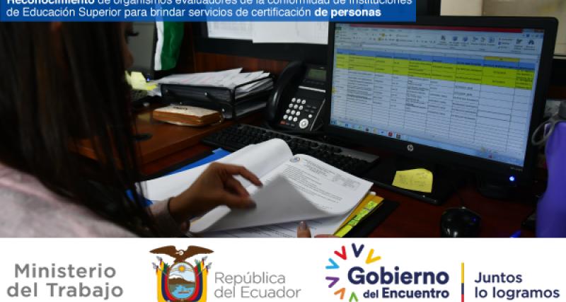 Reconocimiento de organismos evaluadores de la conformidad de Instituciones de Educación Superior para brindar servicios de certificación de personas