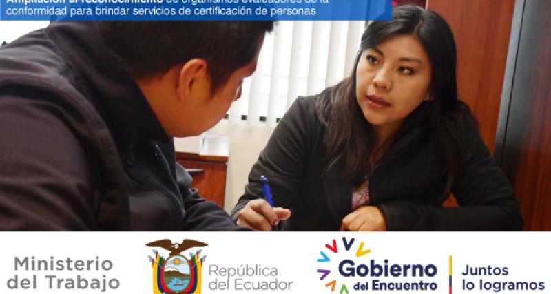 Ampliación al reconocimiento de organismos evaluadores de la conformidad para brindar servicios de certificación de personas