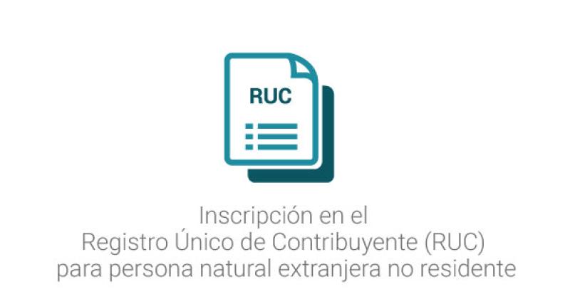 Inscripción en el Registro Único de Contribuyente (RUC) para persona natural extranjera no residente