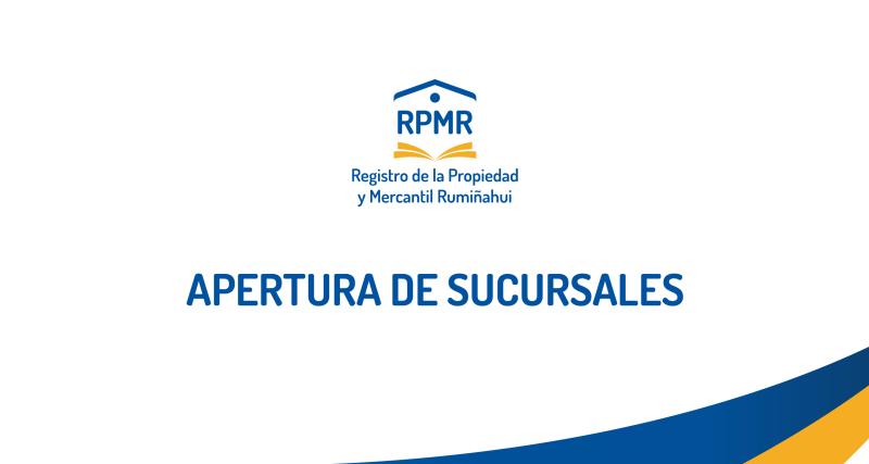 APERTURA DE SUCURSALES