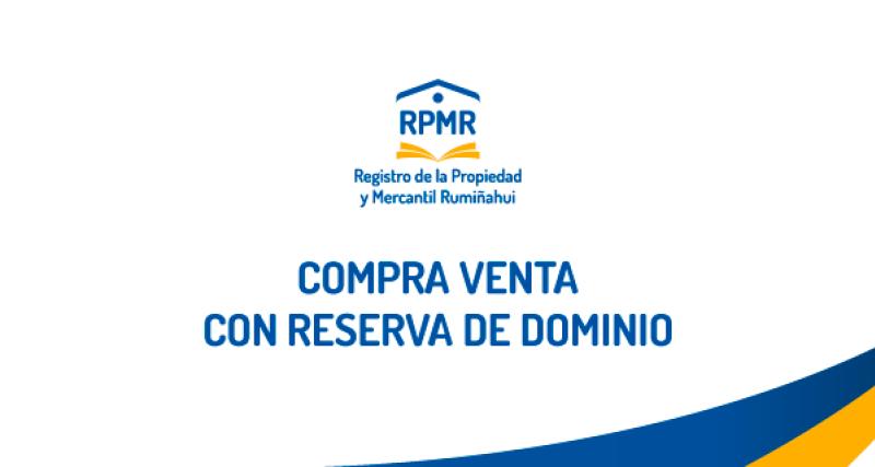 COMPRA VENTA CON RESERVA DE DOMINIO