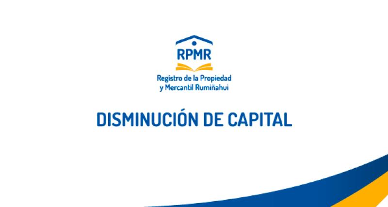 DISMINUCIÓN DE CAPITAL